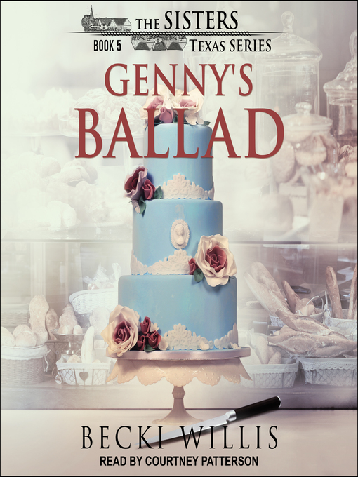 Title details for Genny's Ballad by Becki Willis - Available